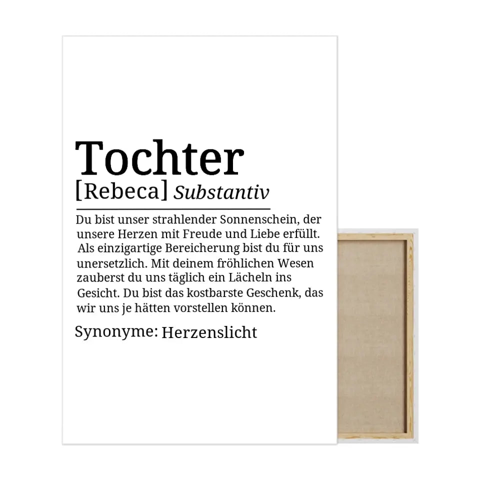 Definition Leinwand Tochter - für die Familie