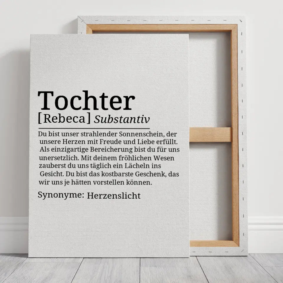 Definition Leinwand Tochter - für die Familie