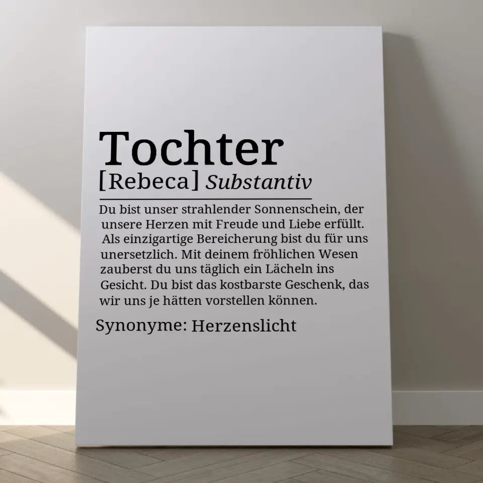 Definition Leinwand Tochter - für die Familie