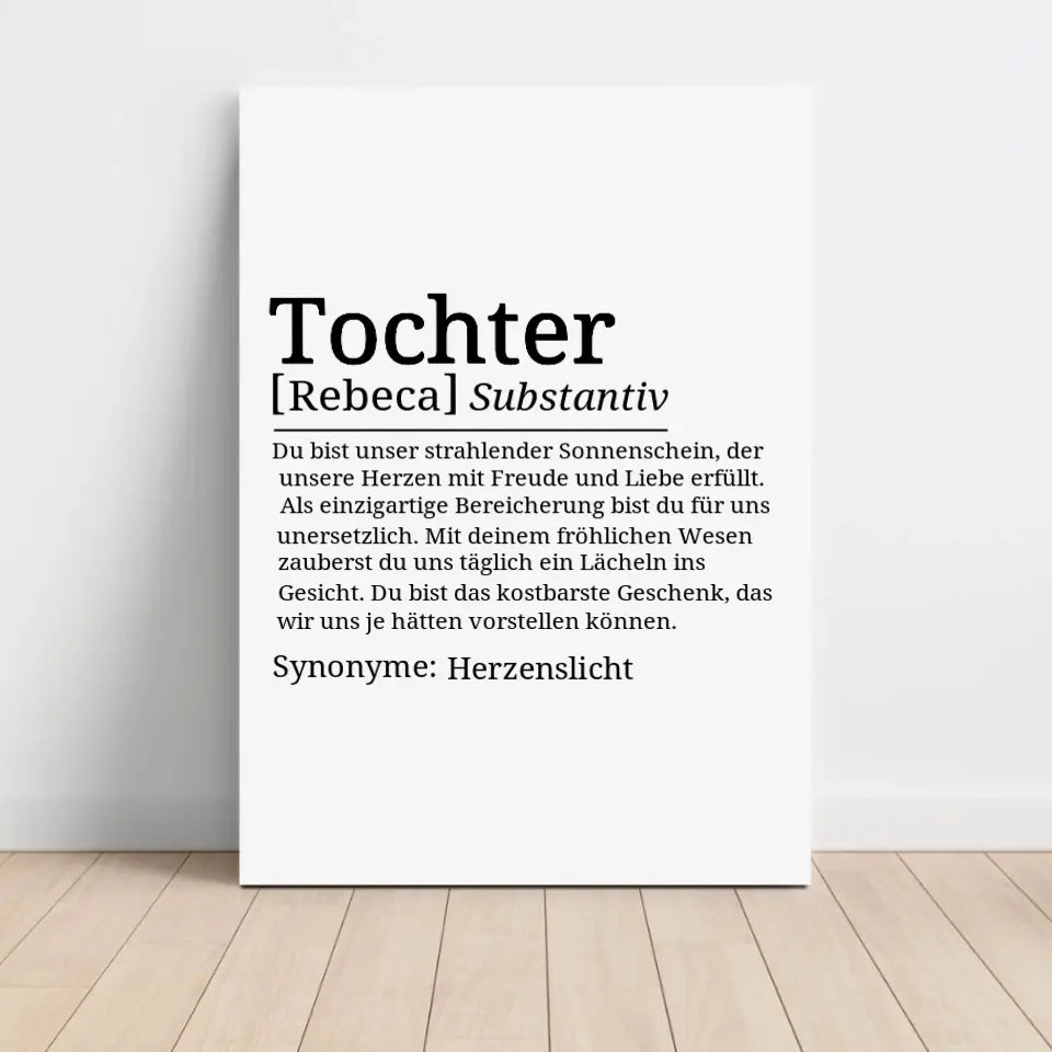 Definition Leinwand Tochter - für die Familie