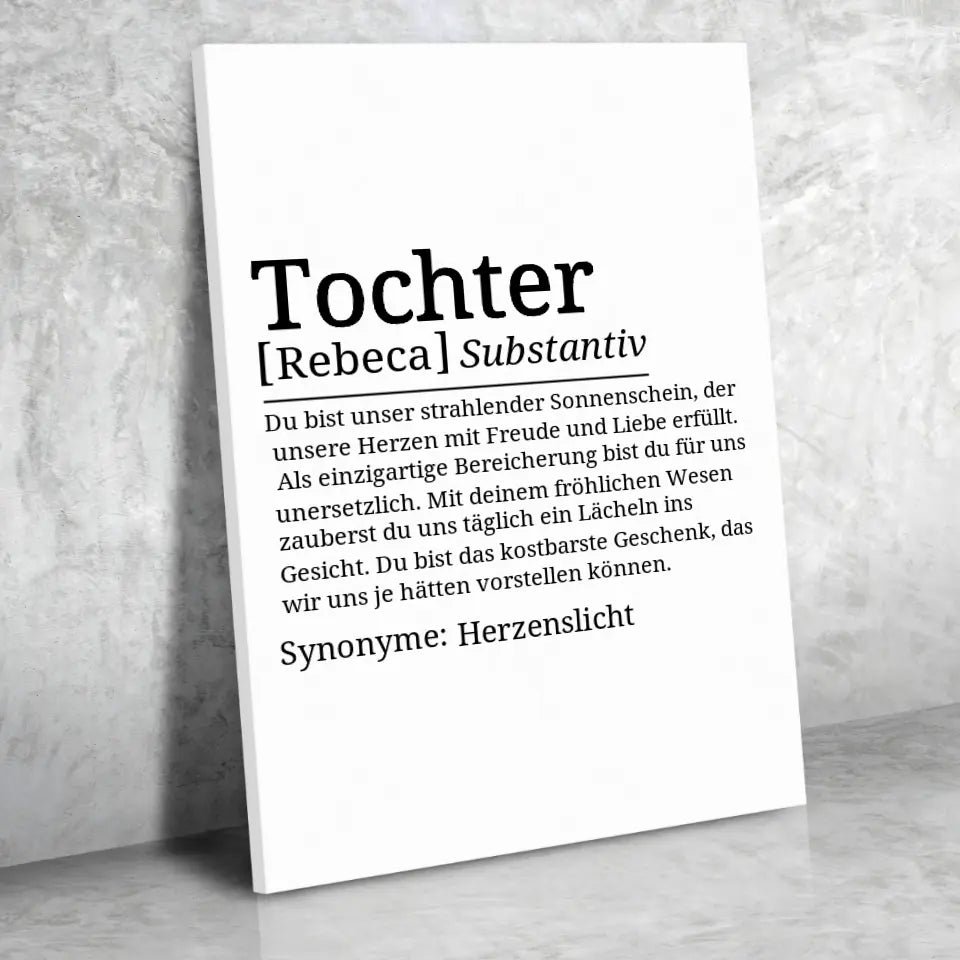 Definition Leinwand Tochter - für die Familie